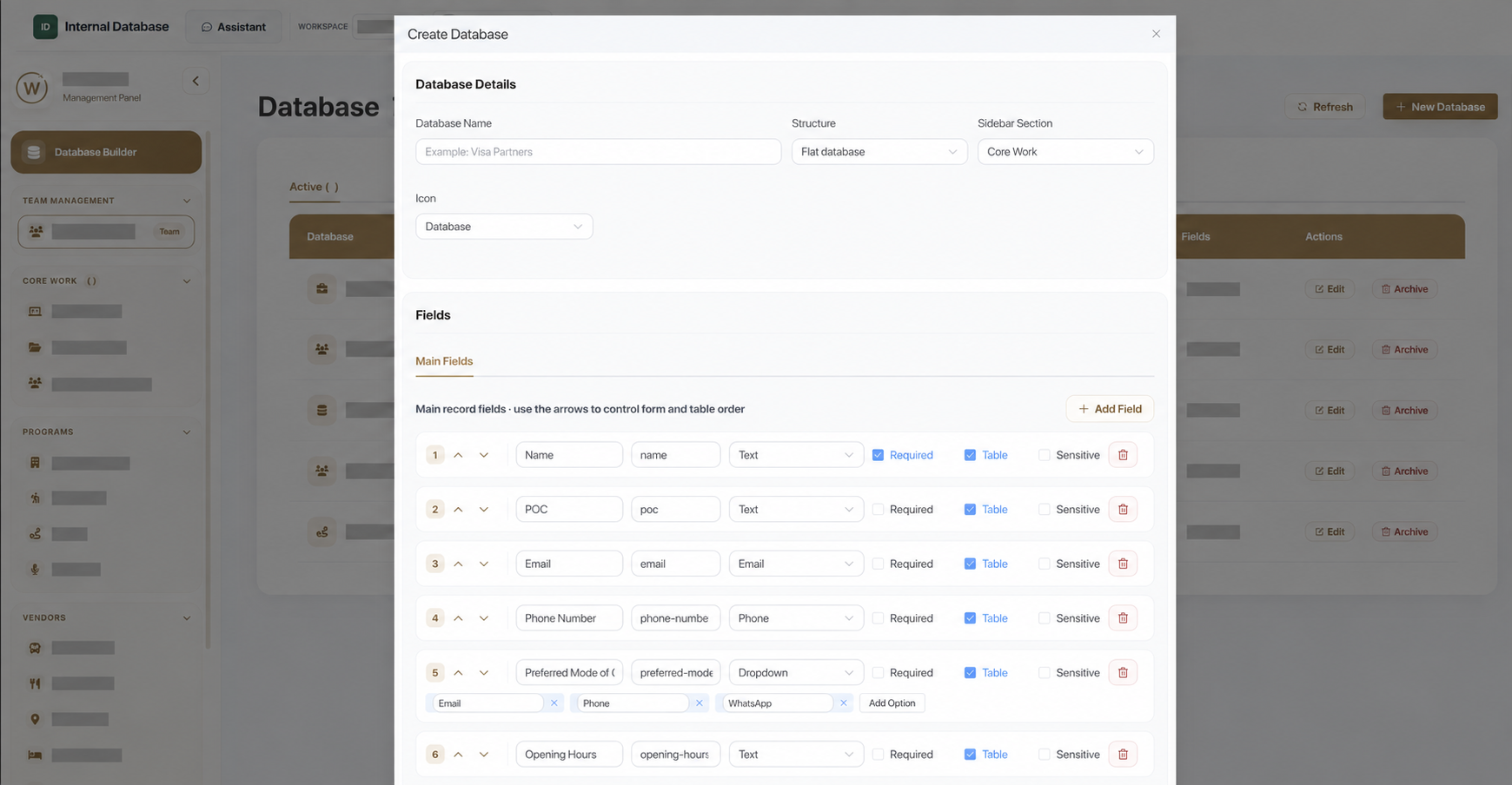 Database Builder: Custom databases and fields, built around the way the company works. Sensitive information obscured.